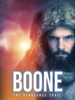 Watch BOONE: The Vengeance Trail Movie2k