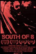 Watch South of 8 Movie2k