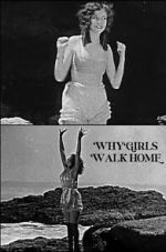 Watch Why Girls Walk Home Movie2k