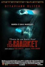 Watch In the Market Movie2k