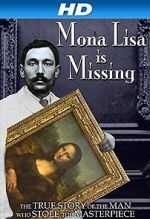 Watch The Missing Piece: Mona Lisa, Her Thief, the True Story Movie2k