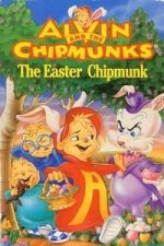 Watch Alvin and the Chipmunks: The Easter Chipmunk Movie2k
