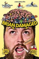 Watch Brian Damaged Movie2k