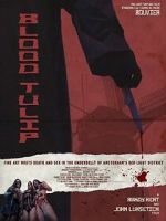 Watch Blood Tulip Movie2k