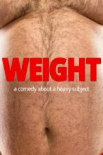 Watch Weight Movie2k