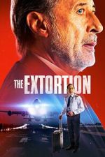 Watch The Extortion Movie2k