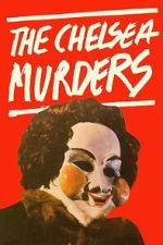 Watch The Chelsea Murders Movie2k