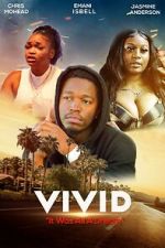 Watch Vivid Movie2k