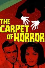 Watch The Carpet of Horror Movie2k