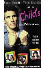 Watch In a Child's Name Movie2k
