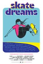 Watch Skate Dreams Movie2k