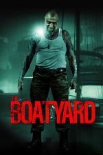 Watch The Boatyard Movie2k