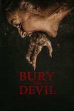 Watch Bury the Devil Movie2k