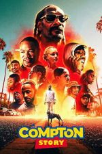 Watch A Compton Story Movie2k