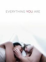 Watch Everything You Are Movie2k