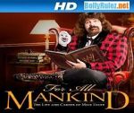 Watch WWE for All Mankind: Life & Career of Mick Foley Movie2k