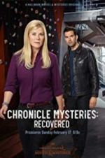 Watch Chronicle Mysteries: Recovered Movie2k