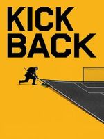 Watch Kickback Movie2k