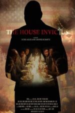 Watch The House Invictus Movie2k