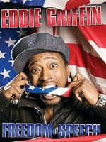 Watch Eddie Griffin: Freedom of Speech (TV Special 2008) Movie2k
