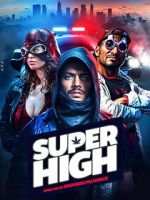Watch Super High Movie2k