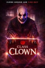 Watch Class Clown Movie2k