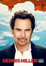 Watch Dennis Miller: America 180 Movie2k