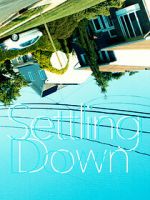 Watch Settling Down Movie2k