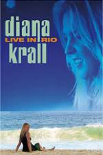 Watch Diana Krall Live in Rio Movie2k