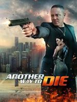 Watch Another Way To Die Movie2k