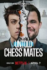 Watch Untold: Chess Mates Movie2k