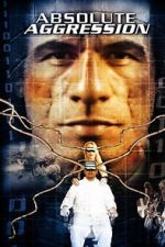 Watch Absolute Aggression Movie2k