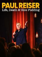 Watch Paul Reiser: Life, Death and Rice Pudding Movie2k