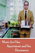 Watch Music for One Apartment and Six Drummers Movie2k