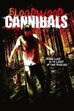 Watch Bloodwood Cannibals Movie2k