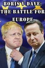 Watch Boris v Dave: The Battle for Europe Movie2k