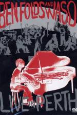 Watch Ben Folds and Waso Live in Perth Movie2k