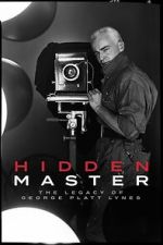 Watch Hidden Master: The Legacy of George Platt Lynes Movie2k