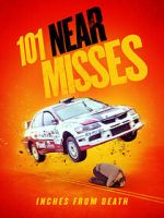 Watch 101 Near Misses Movie2k