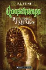 Watch Goosebumps Return of The Mummy (2009 Movie2k