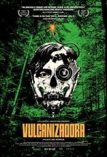 Watch Vulcanizadora Movie2k