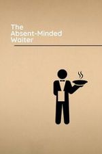 Watch The Absent-Minded Waiter Movie2k