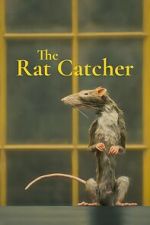 Watch The Ratcatcher (Short 2023) Movie2k