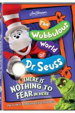 Watch The Wubbulous World of Dr. Seuss There is Nothing to Fear in Here Movie2k