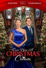 Watch Once Upon a Christmas Crown Movie2k