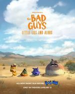 Watch The Bad Guys: Little Lies and Alibis (Short 2025) Movie2k