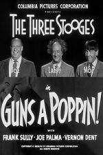 Watch Guns a Poppin! Movie2k