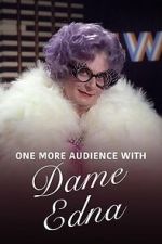 Watch One More Audience with Dame Edna Everage Movie2k