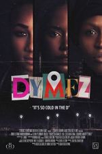 Watch Dymez Movie2k