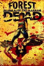 Watch Forest of the Dead Movie2k